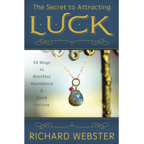 The Secret to Attracting Luck